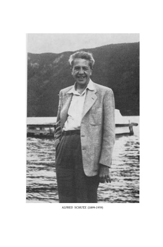 Phenomenology and Social Reality: Essays in Memory of Alfred Schutz