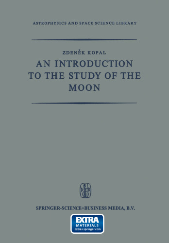 An Introduction to the Study of the Moon