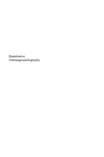 Quantitative videoangiocardiography