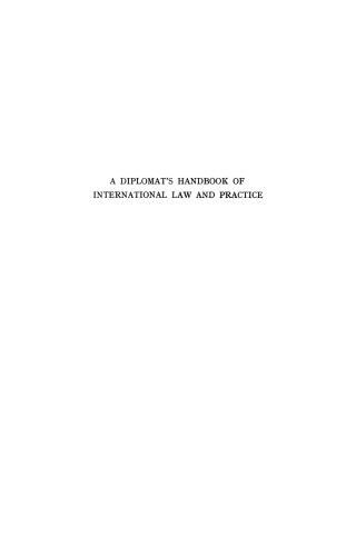 A Diplomat’s Handbook of International Law and Practice