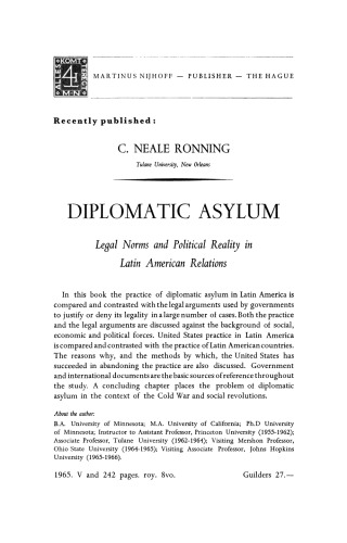 Diplomatic Asylum: Legal Norms and Political Reality in Latin American Relations