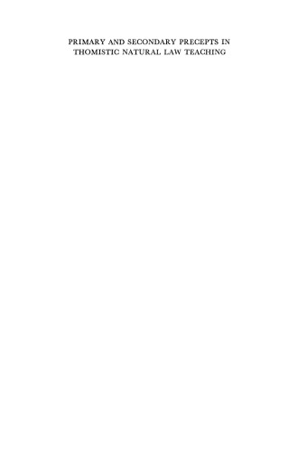 Primary and Secondary Precepts in Thomistic Natural Law Teaching