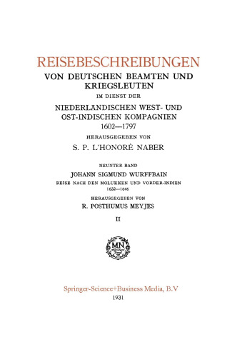 Johann Sigmund Wurffbain: Reise Nach den Molukken und Vorder-Indien 1632–1646
