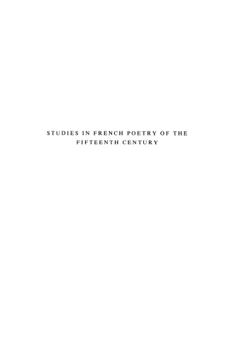 Studies in French Poetry of the Fifteenth Century