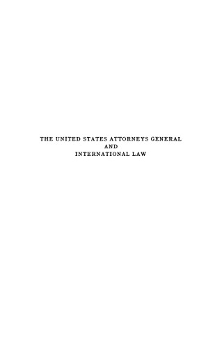 The United States Attorneys General and International Law