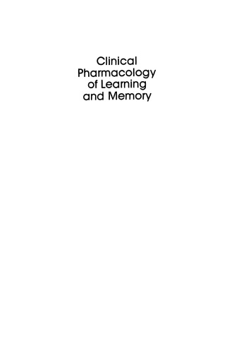 Clinical Pharmacology of Learning and Memory