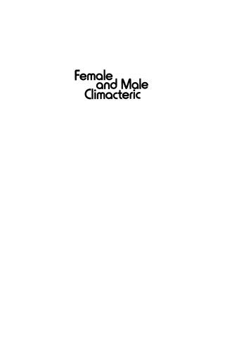Female and Male Climacteric: Current Opinion 1978