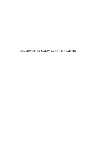 Communism in Malaysia and Singapore: A Contemporary Survey