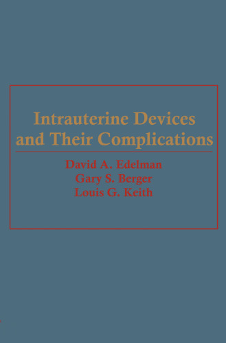 Intrauterine Devices and Their Complications