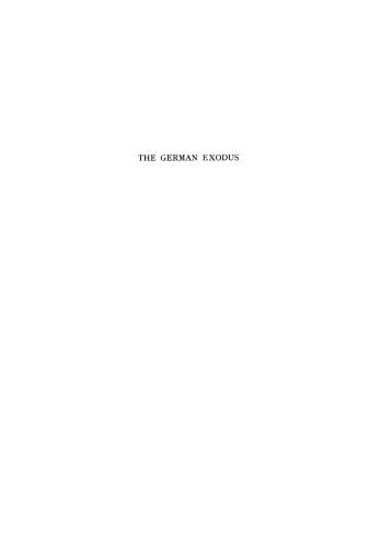 The German exodus: A selective study on the post-World War II expulsion of German populations and its effects