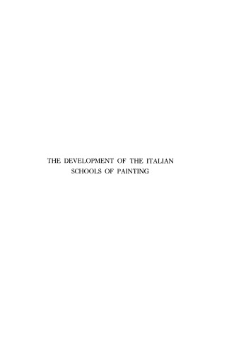 The Development of the Italian Schools of Painting: Volume XI