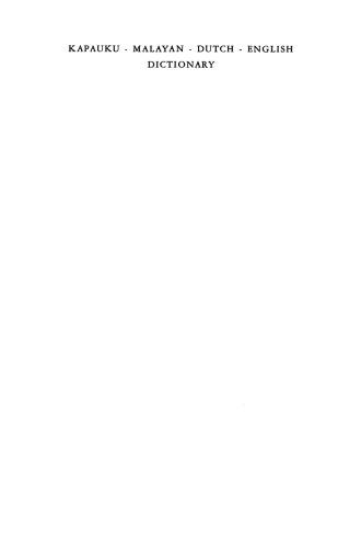 Kapauku - Malayan - Dutch - English Dictionary