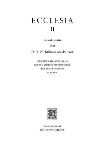 Ecclesia II: Een bundel opstellen