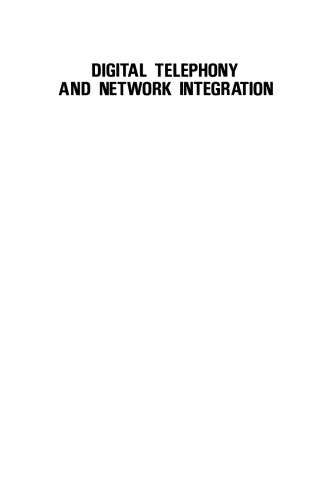 Digital Telephony and Network Integration