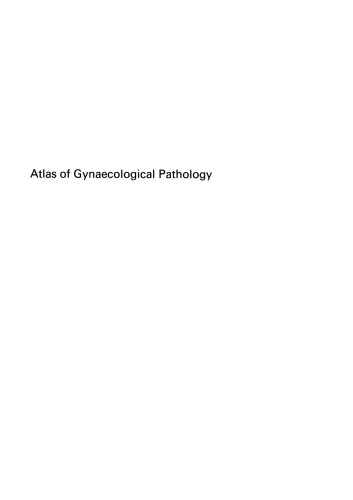 Atlas of Gynaecological Pathology