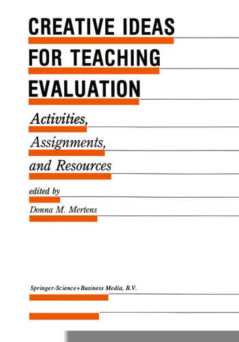 Creative Ideas For Teaching Evaluation: Activities, Assignments and Resources