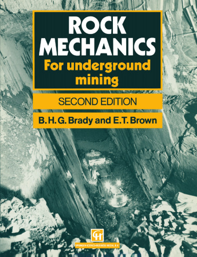 Rock Mechanics: For underground mining