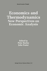 Economics and Thermodynamics: New Perspectives on Economic Analysis