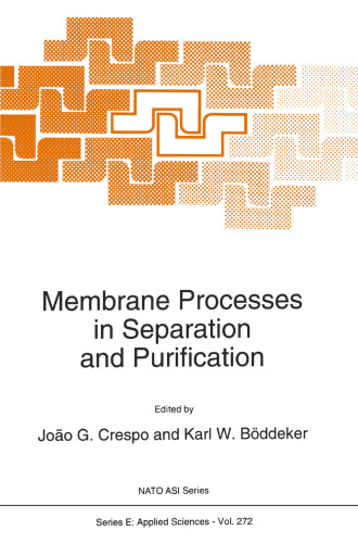 Membrane Processes in Separation and Purification