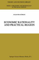 Economic Rationality and Practical Reason