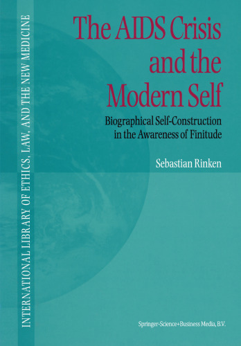 The AIDS Crisis and the Modern Self: Biographical Self-Construction in the Awareness of Finitude