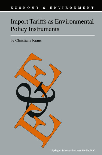 Import Tariffs as Environmental Policy Instruments