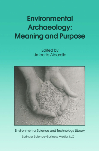 Environmental Archaeology: Meaning and Purpose