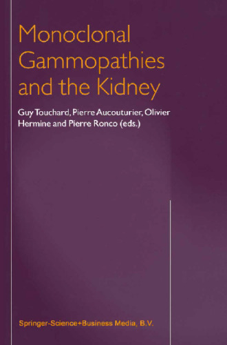 Monoclonal Gammopathies and the Kidney