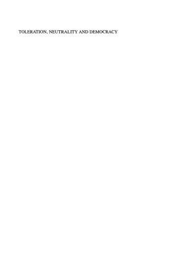 Toleration, Neutrality and Democracy