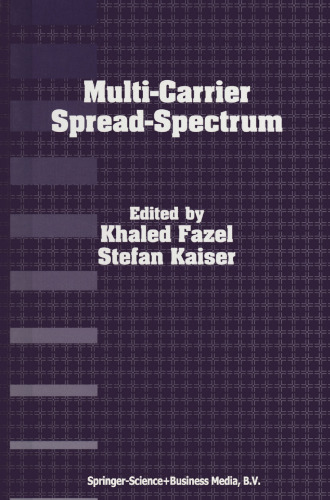 Multi-Carrier Spread-Spectrum: For Future Generation Wireless Systems, Fourth International Workshop, Germany, September 17–19, 2003