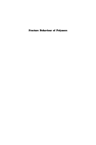 Fracture Behaviour of Polymers