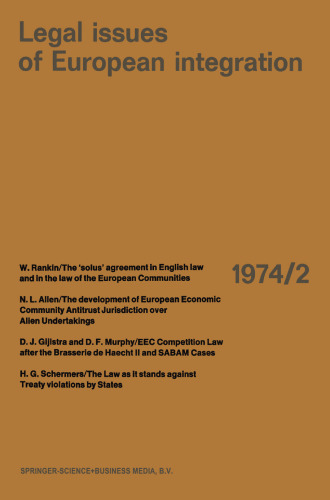 Legal Issues of European Integration: Law Review of the Europa Instituut, University of Amsterdam