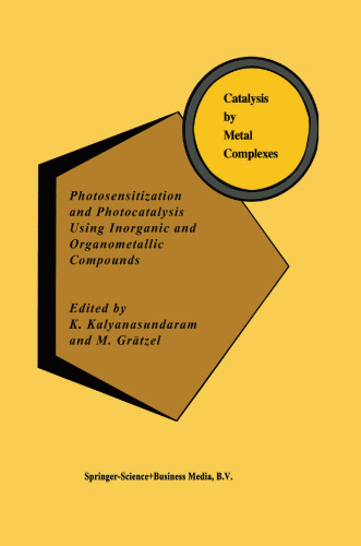 Photosensitization and Photocatalysis Using Inorganic and Organometallic Compounds