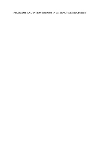 Problems and Interventions in Literacy Development