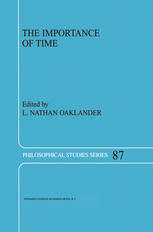 The Importance of Time: Proceedings of the Philosophy of Time Society, 1995–2000