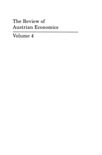 The Review of Austrian Economics: Volume 4