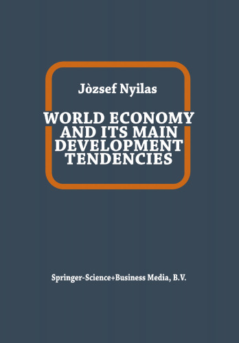 World Economy and Its Main Development Tendencies