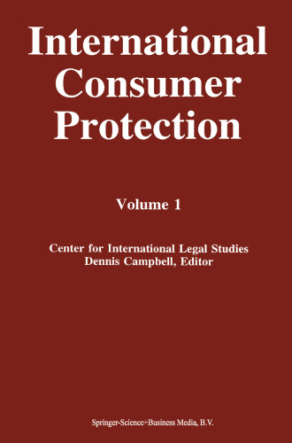 International Consumer Protection: Volume 1
