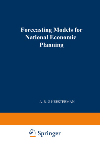 Forecasting Models for National Economic Planning