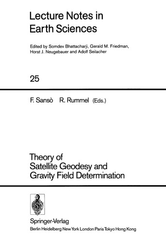 Theory of Satellite Geodesy and Gravity Field Determination