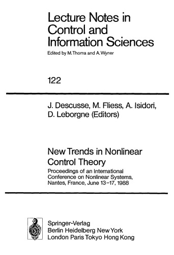 New Trends in Nonlinear Control Theory: Proceedings of an International Conference on Nonlinear Systems, Nantes, France, June 13–17, 1988