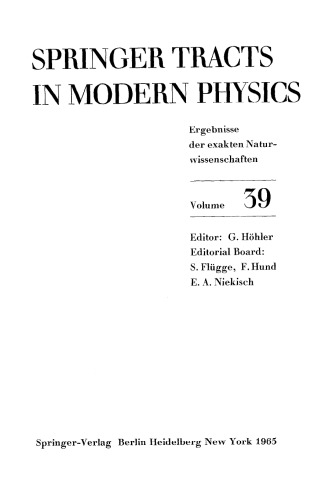 Electron and Photon Interactions at High Energies: Invited Papers Presented at the International Symposium Hamburg, June 8–12, 1965