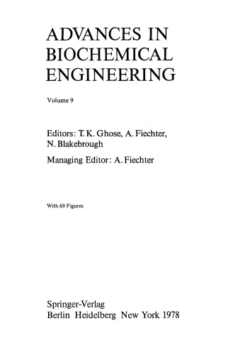 Advances in Biochemical Engineering, Volume 9