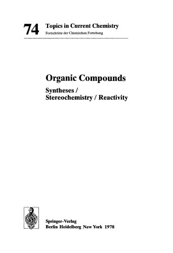 Organic Compunds: Syntheses/ Stereochemistry/Reactivity