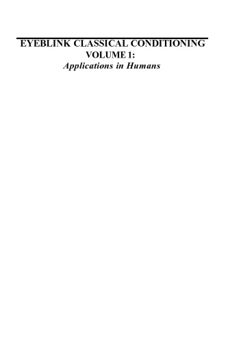 Eyeblink Classical Conditioning: Volume I: Applications in Humans