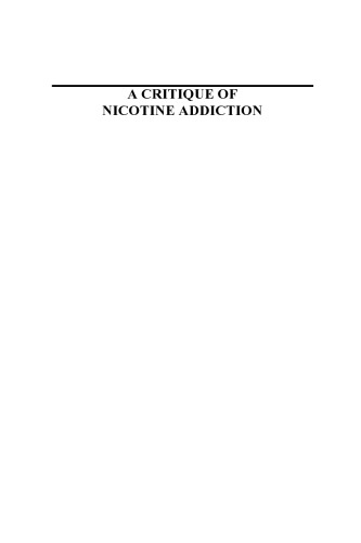 A Critique of Nicotine Addiction