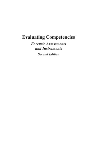 Evaluating Competencies: Forensic Assessments and Instruments