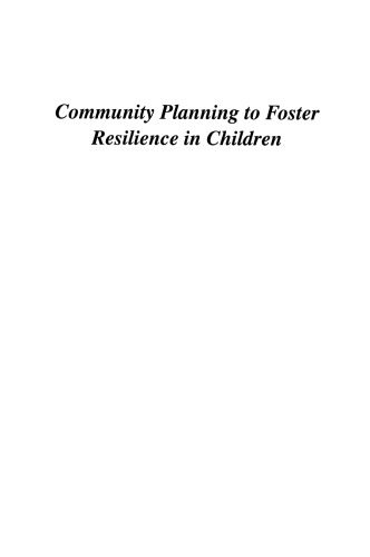 Community Planning to Foster Resilience in Children