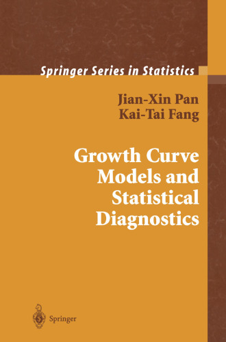 Growth Curve Models and Statistical Diagnostics