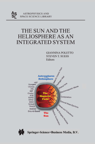 The Sun and the Heliosphere as an Integrated System